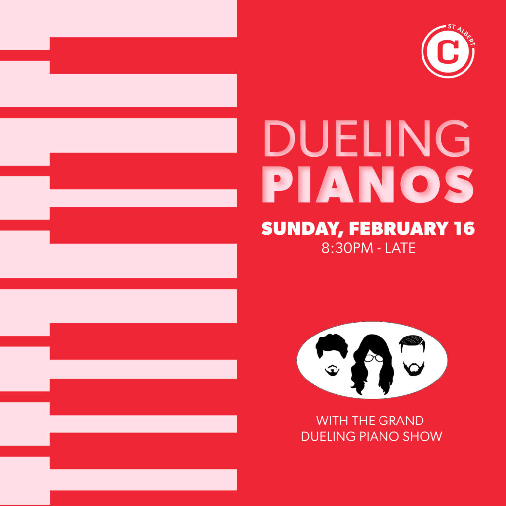 Dueling Pianos Central Social Hall St. Albert | February 2025